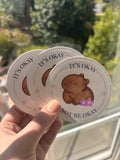 It’s okay to not be okay sticker