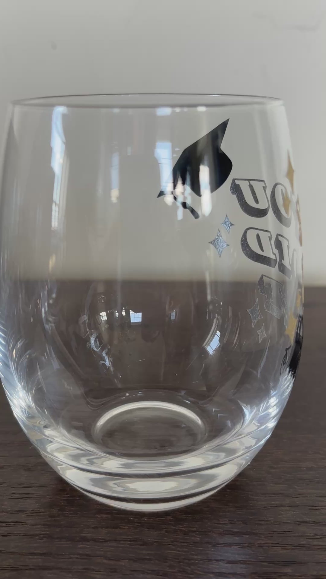 You did it grad stemless wine glass